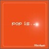 Mint Royale - Pop Is...