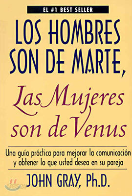 Hombres Son de Marte, Las Mujeres Son de Venus, Los