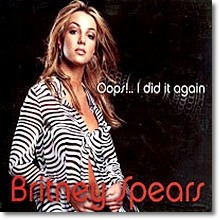 Britney Spears - Oops...I Did It Again (2CD Special Package)