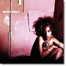 Macy Gray - The Trouble With Being Myself (미개봉)