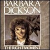 Barbara Dickson - The Right Moment