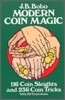 Modern Coin Magic: 116 Coin Sleights and 236 Coin Tricks