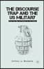 The Discourse Trap and the US Military: From the War on Terror to the Surge
