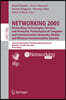 Networking 2005 Networking Technologies, Services, And Protocols; Performance of Computer And Communication Networks; Mobile and Wireless Communications Systems
