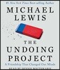 The Undoing Project: A Friendship That Changed Our Minds