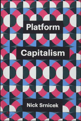 Platform Capitalism