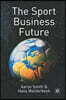 The Sport Business Future