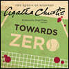 Towards Zero