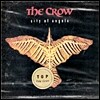 O.S.T. - The Crow - City Of Angels (수입)