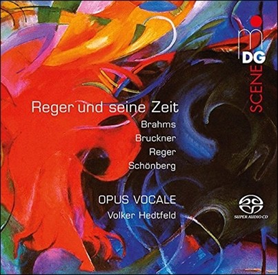 Opus Vocale 막스 레거와 동시대 작곡가 - 브루크너 / 브람스 / 쇤베르크: 18곡의 무반주 합창곡 (Max Reger und seine Zeit - Brahms / Bruckner / Reger / Schonberg) 오푸스 보칼레