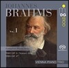 Vienna Piano Trio 브람스: 피아노 삼중주 전곡 1집 - 1번 Op.8 [1889 개정판], 2번 Op.87 (Brahms: Complete Piano Trios Vol.1) 비엔나 피아노 트리오