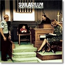 Soul Asylum - Candy from a Stranger (미개봉)