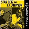 Stan Getz / J.J. Johnson (스탄 게츠, 제이제이 존슨) - At The Opera House [LP]