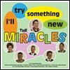 The Miracles (더 미라클스) - I'll Try Something New [LP]