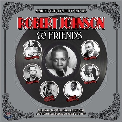 Robert Johnson & Friends (로버트 존슨 & 프렌즈) [2LP]