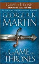 A Game of Thrones: A Song of Ice and Fire: Book One