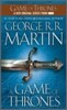 A Game of Thrones: A Song of Ice and Fire: Book One