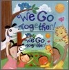 We Go Together (Hardcover Set)