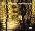 E.S.T. [Esbjorn Svensson Trio] - Tuesday Wonderland 에스비욘 스벤손 트리오