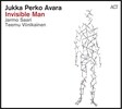 Jukka Perko Avara (유카 페르코 아바라) - Invisible Man