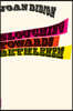 Slouching Towards Bethlehem: Essays