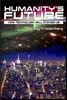 Humanity's Future: How Technology Will Change Us