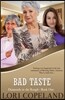 Bad Taste