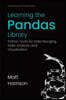 Learning the Pandas Library: Python Tools for Data Munging, Analysis, and Visual