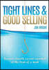 Tight Lines and Good Selling: Business Growth Lessons Learned at the Point of a Hook