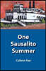 One Sausalito Summer