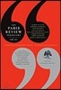 The Paris Review Interviews, III: The Indispensable Collection of Literary Wisdom