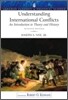 Understanding International Conflicts : An Introduction to Theory and History