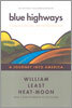 Blue Highways: A Journey Into America