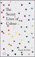 The Secret Lives of Colour