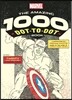 Marvel's Amazing 1000 Dot-to-Dot Book