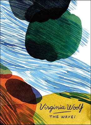 The Waves (Vintage Classics Woolf Series)