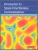 Introduction to Space-Time Wireless Communications