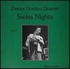 Dexter Gordon (덱스터 고든) - Swiss Nights vol. 3 [LP]