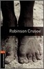 Oxford Bookworms Library 3/E 2: Robinson Crusoe