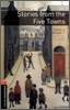 Oxford Bookworms Library 3/E 2: Stories from the Five Towns
