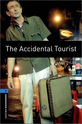 Oxford Bookworms Library 3/E 5: The Accidental Tourist