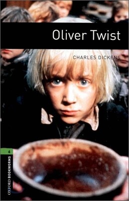 Oxford Bookworms Library 3/E 6: Oliver Twist
