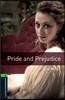 Oxford Bookworms Library 3/E 6: Pride and Prejudice