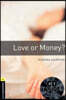 Oxford Bookworms Library 1 : Love or Money? (Book & CD)