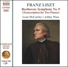 Leon McCawley / Ashley Wass 리스트: 베토벤 교향곡 9번 '합창' [두 대의 피아노를 위한 편곡 버전] (Liszt: Beethoven Symphony No.9 - Transcription for Two Pianos)