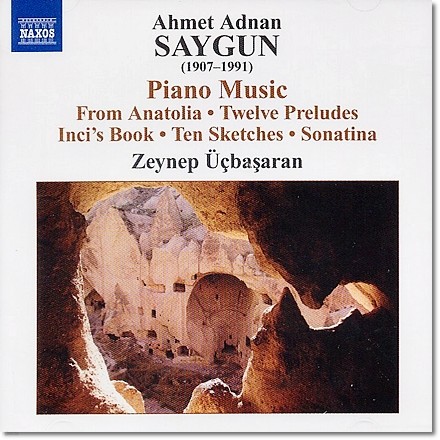 Zeynep Ucbasaran 사이군: 피아노 작품집 (Ahmed Adnan Saygun: Piano Music)