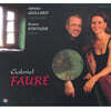 Ophelie Gaillard 포레: 로맨틱 첼로 소품집 (Faure : Romantic Cello Works)