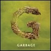 Garbage (가비지) - Strange Little Birds