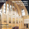 Hans Fagius 비도르: 오르간 교향곡 2, 8번 (Widor : Organ Symphonies Nos.2, 8)