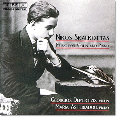 Georgios Demertzis 스칼코타스: 바이올린과 피아노를 위한 음악 (Skalkottas : Music For Violin And Piano) 